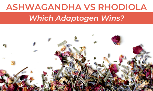 differences between rhodiola and ashwagandha